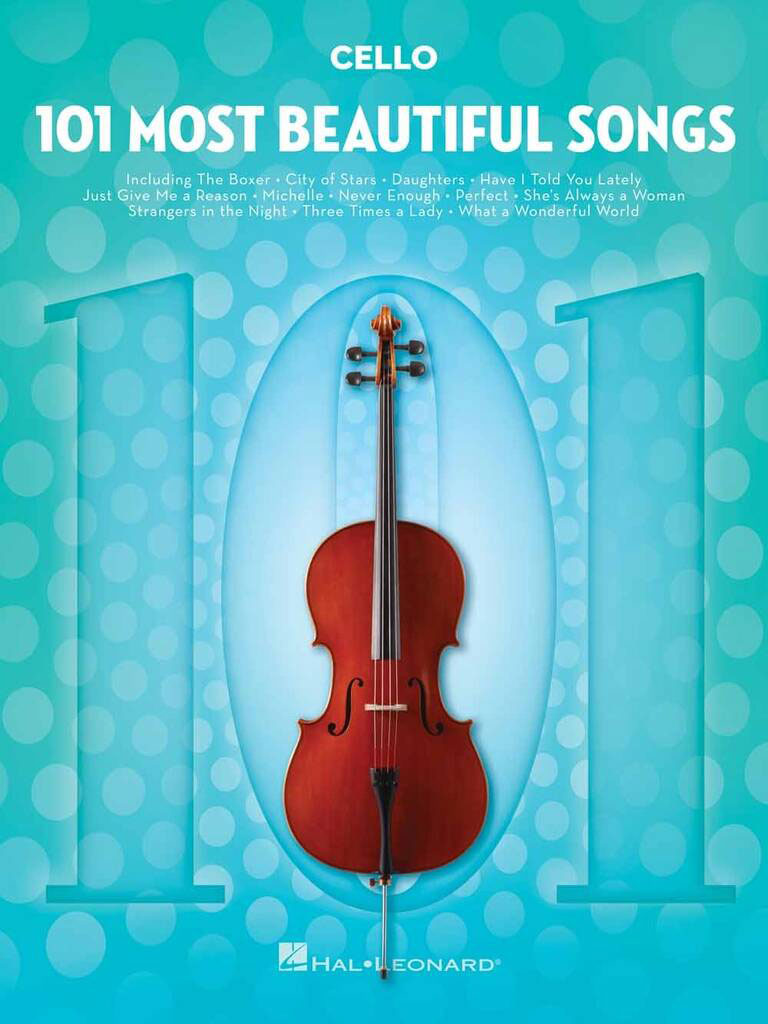HAL LEONARD 101 MOST BEAUTIFUL SONGS - VIOLONCELLE