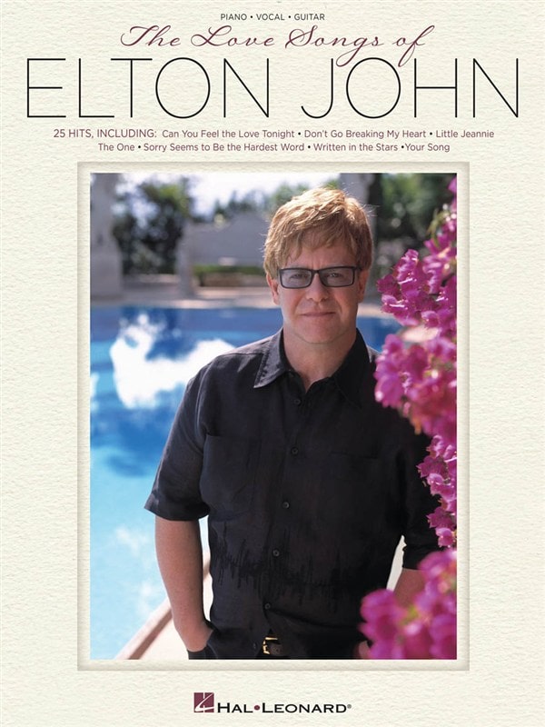 HAL LEONARD THE LOVE SONGS OF ELTON JOHN PVG ARTIST SONGBOOK - PVG