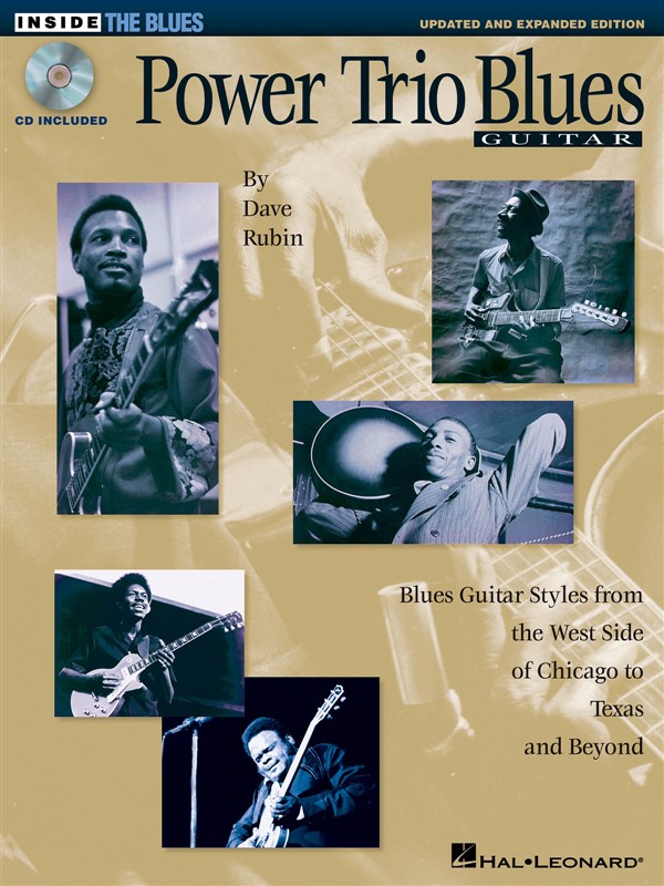 HAL LEONARD DAVE RUBIN POWER TRIO BLUES UPDATED AND EXPANDED EDITION + CD - GUITAR