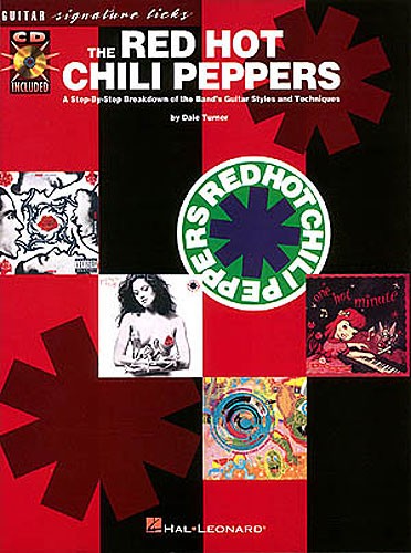 HAL LEONARD TURNER D. - RED HOT CHILI PEPPERS - GUITAR TAB