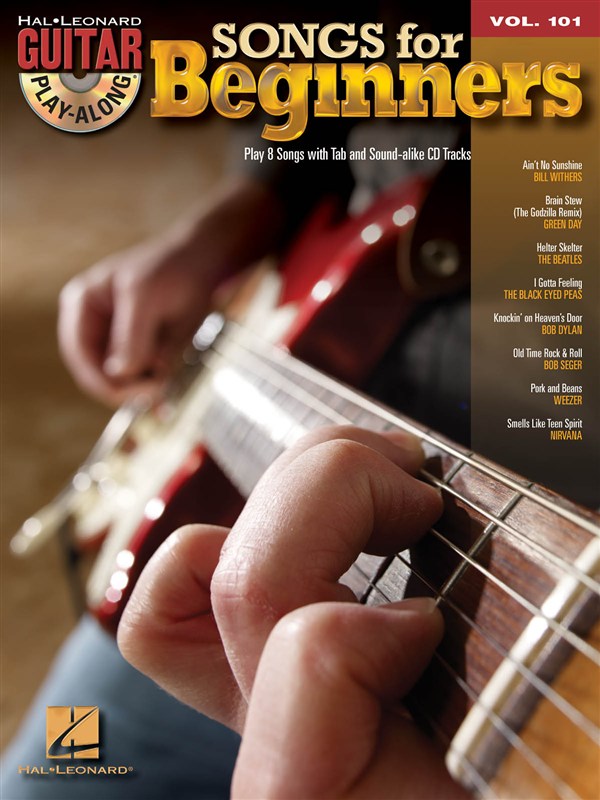 HAL LEONARD GUITAR PLAY-ALONG VOLUME 101 - SONGS FOR BEGINNERS - GUITAR