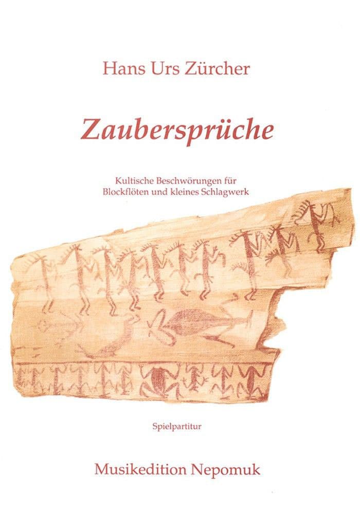 EDITION BREITKOPF ZURCHER HANS URS - ZAUBERSPRUCHE - RECORDER, PERCUSSION
