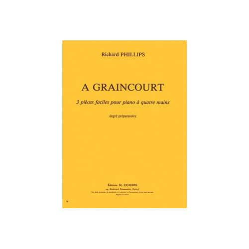 COMBRE PHILLIPS RICHARD - A GRAINCOURT - PIANO A 4 MAINS