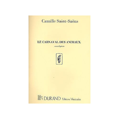 DURAND SAINT SAENS C. - CARNAVAL - 2 EME PIANO