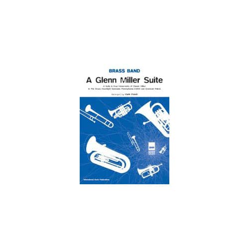 FABER MUSIC MILLER GLENN - A SUITE - BRASS BAND