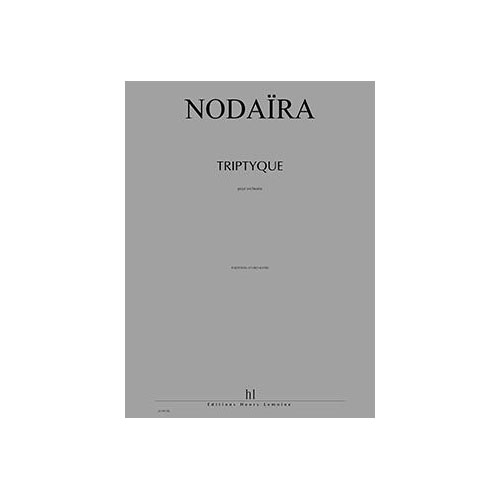 JOBERT NODAIRA ICHIRO - TRIPTYQUE - ORCHESTRE