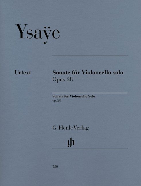 HENLE VERLAG YSAYE E. - SONATA FOR VIOLONCELLO SOLO OP. 28