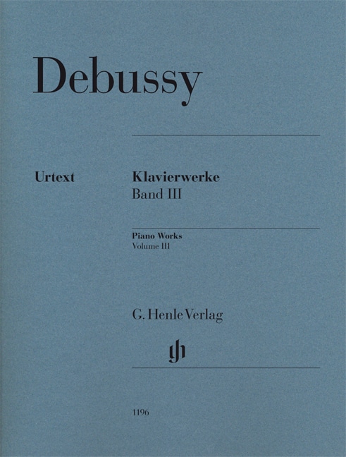 HENLE VERLAG DEBUSSY CLAUDE - KLAVIERWERKE BAND 3