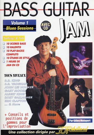 JJREBILLARD MALAPERT G. - BASS GUITAR JAM VOL.1 BLUES SESSIONS + CD