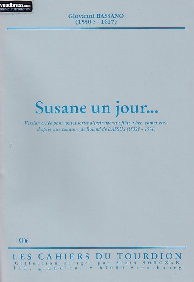 CAHIERS DU TOURDION BASSANO GIOVANNI - SUSANE UN JOUR - FLUTE A BEC OU CORNET