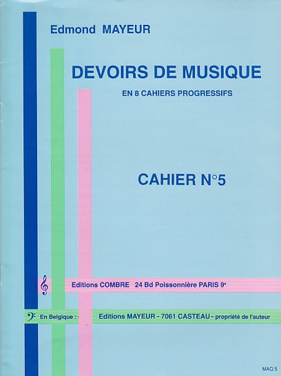 COMBRE MAYEUR EDMOND - DEVOIRS DE MUSIQUE CAHIER 5