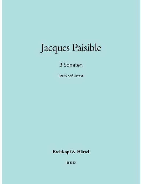 EDITION BREITKOPF PAISIBLE JACQUES - DREI SONATEN - RECORDER, BASSO CONTINUO