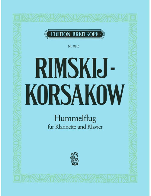 EDITION BREITKOPF RIMSKI-KORSAKOV - LE VOL DU BOURDON - CLARINETTE ET PIANO
