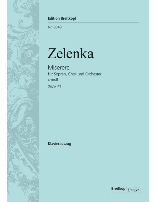EDITION BREITKOPF ZELENKA J.D. - MISERERE C-MOLL ZWV 57 - PIANO REDUCTION