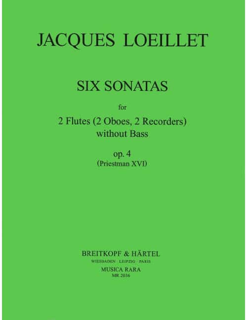 EDITION BREITKOPF LOEILLET JACQUES J. J.-B. - SECHS SONATEN OP. 4 - 2 S-RECORDER, BASSO CONTINUO
