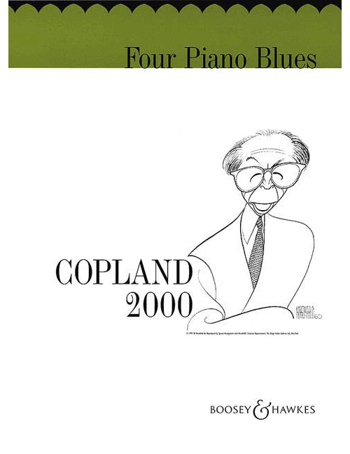 BOOSEY & HAWKES COPLAND AARON - FOUR PIANO BLUES - PIANO