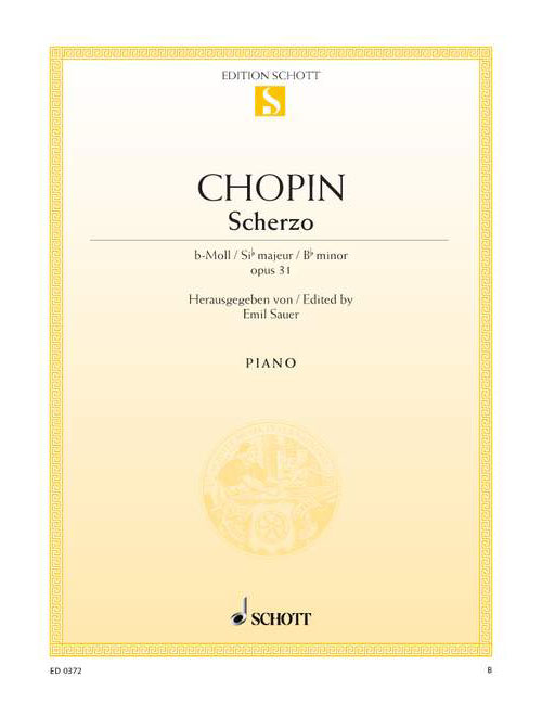 SCHOTT CHOPIN FREDERIC - SCHERZO B FLAT MINOR, OP. 31 OP. 31 - PIANO