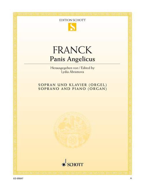 SCHOTT FRANCK CESAR - PANIS ANGELICUS A MAJOR - SOPRANO AND PIANO