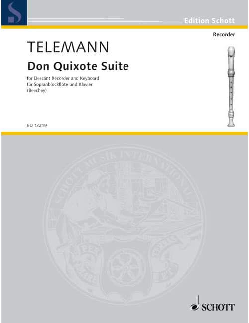 SCHOTT TELEMANN GEORG PHILIPP - DON QUIXOTE SUITE - SOPRANO RECORDER AND PIANO