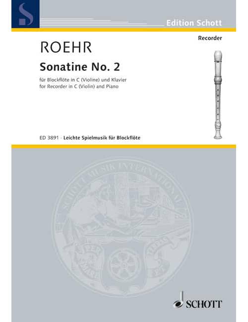 SCHOTT ROEHR WALTER - SONATINE - SOPRANO RECORDER (VIOLIN) AND PIANO