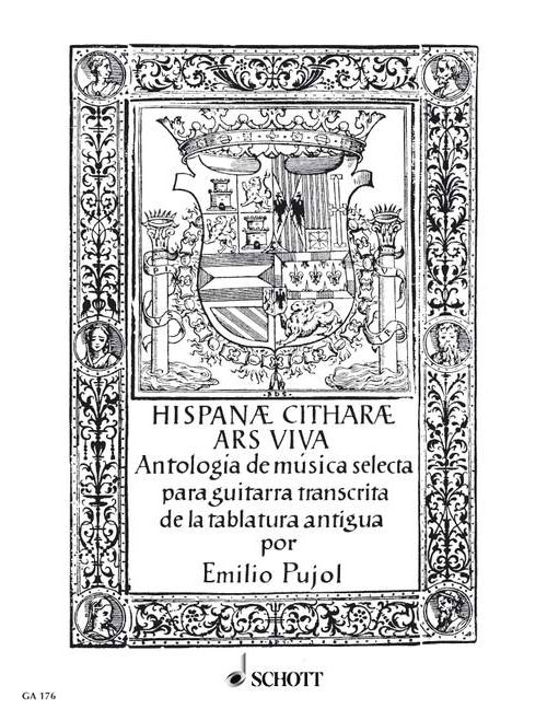 SCHOTT PUJOL EMILIO - HISPANAE CITHARAE ARS VIVA - GUITARE