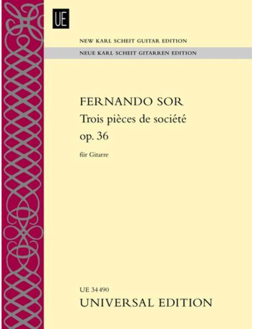 UNIVERSAL EDITION SOR F. - TROIS PIECES DE SOCIETE OP. 36 - GUITARE