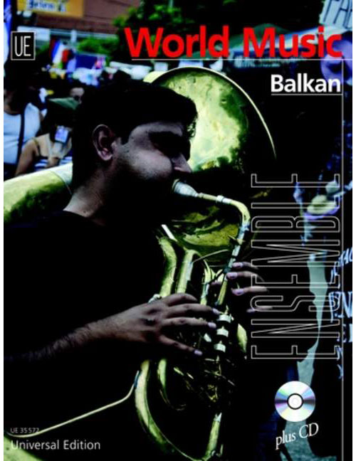UNIVERSAL EDITION BALKAN - ENSEMBLE INSTRUMENTAL + CD