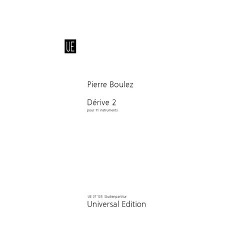 UNIVERSAL EDITION BOULEZ PIERRE - DERIVES 2 POUR 11 INSTRUMENTS - SCORE