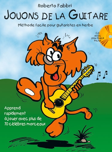 CARISCH FABBRI ROBERTO - JOUONS DE LA GUITARE + CD