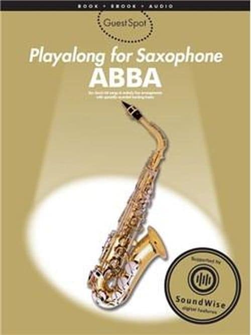 MUSIC SALES GUEST SPOT - ABBA - SAXOPHONE ALTO 