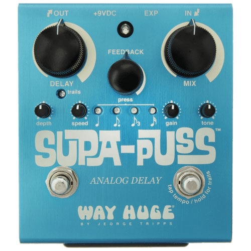 WAY HUGE SUPA-PUSS DELAY