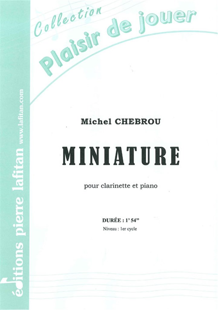 LAFITAN CHEBROU M. - MINIATURE - CLARINETTE ET PIANO 