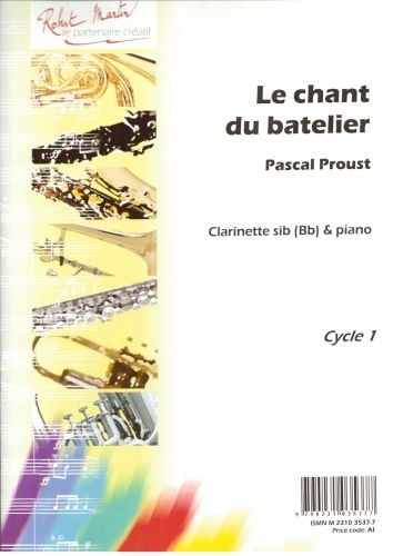 ROBERT MARTIN PROUST P. - CHANT DU BATELIER (LE)