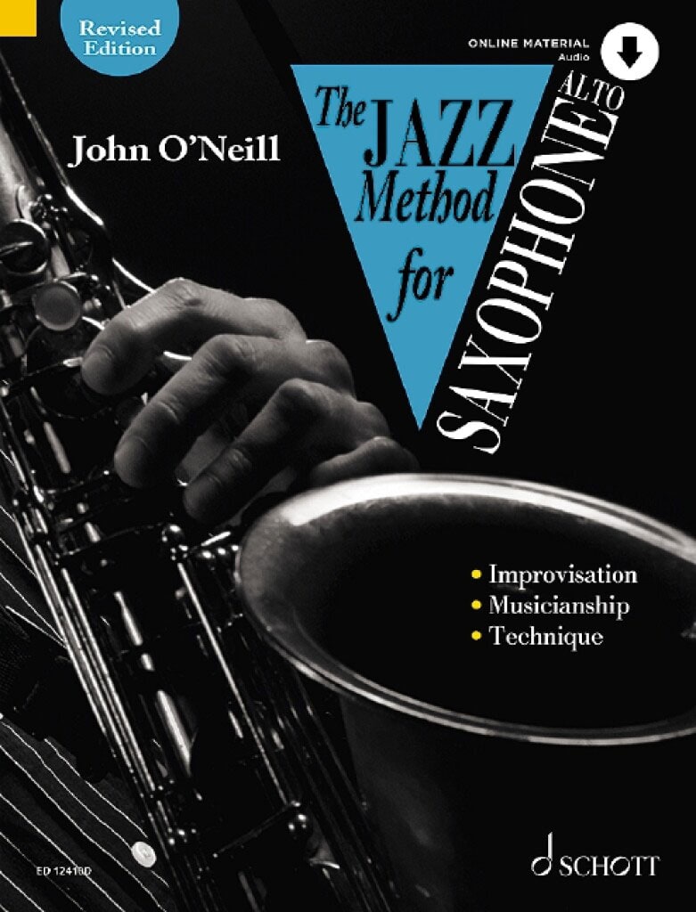 SCHOTT O'NEILL JOHN - THE JAZZ METHOD FOR SAXOPHONE - ALTO SAXOPHONE