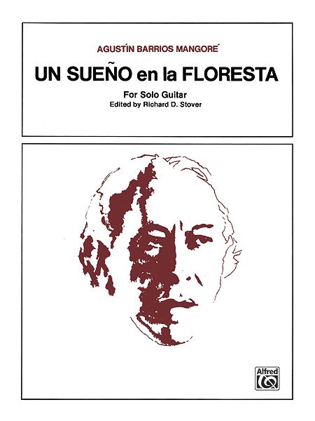 ALFRED PUBLISHING UN SUENO EN LA FLORESTA - GUITAR