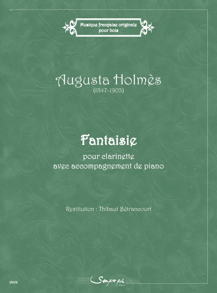 SEMPRE PIU EDITIONS HOLMES AUGUSTA - FANTAISIE - CLARINETTE & PIANO