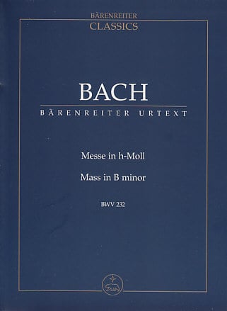 BARENREITER BACH J.S - Messe h-Moll BWV 232 - SCORE