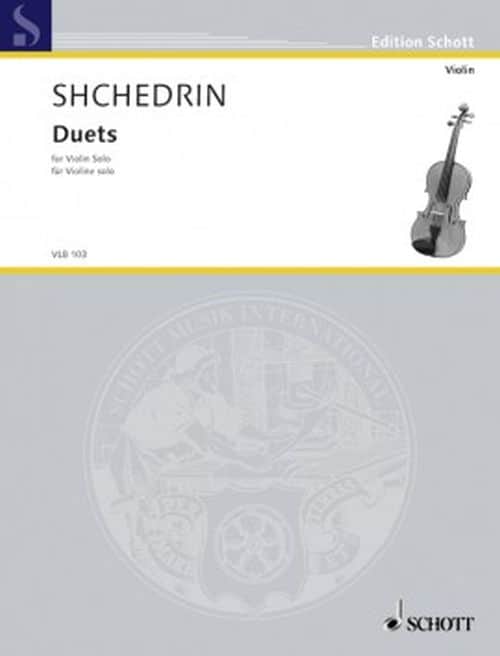 SCHOTT SHCHEDRIN RODION - DUETS - VIOLON SOLO