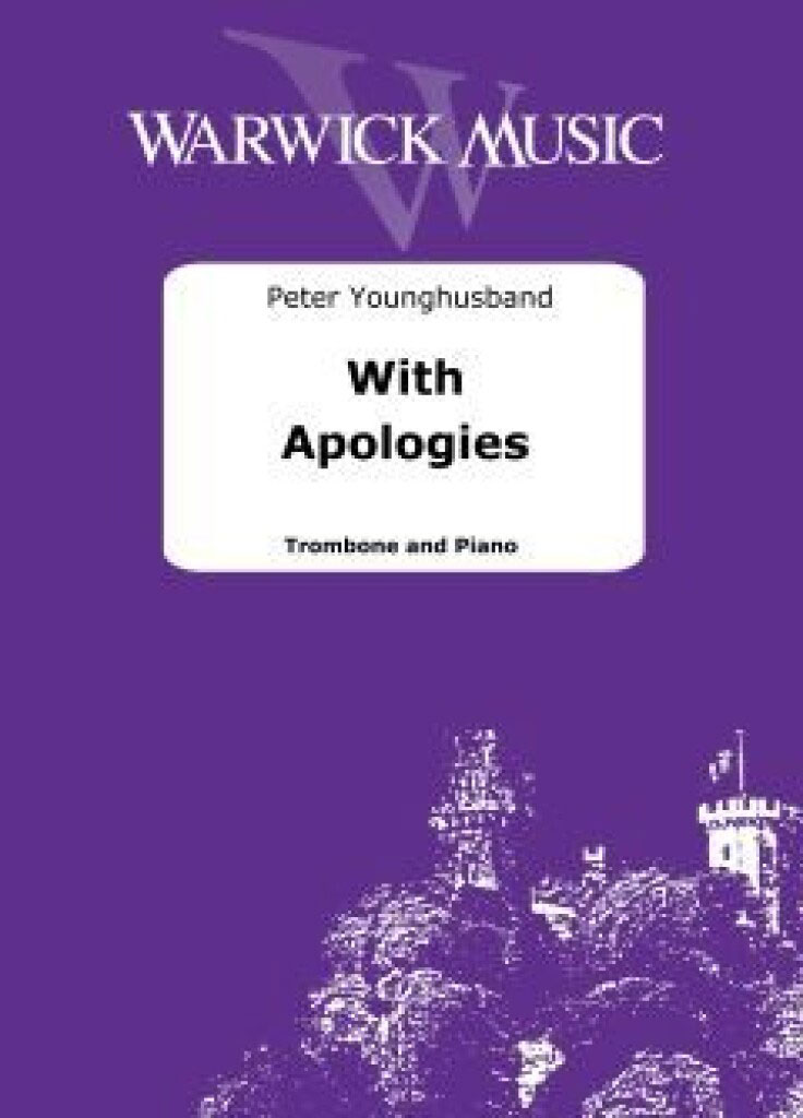 WARWICK MUSIC PETER YOUNGHUSBAND - WITH APOLOGIES