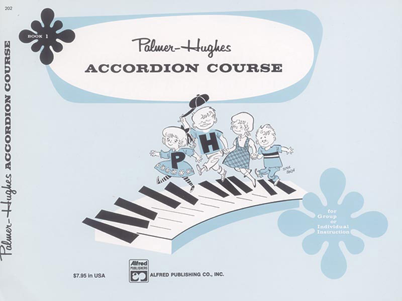 ALFRED PUBLISHING PALMER BILL AND HUGHES ED - ACCORDIAN COURSE, BOOK 1 - ACCORDION