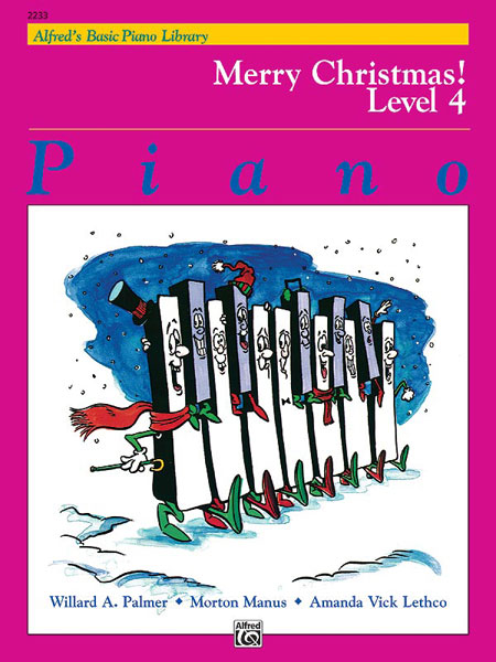 ALFRED PUBLISHING PALMER MANUS AND LETHCO - MERRY CHRISTMAS! LEVEL 4 - PIANO