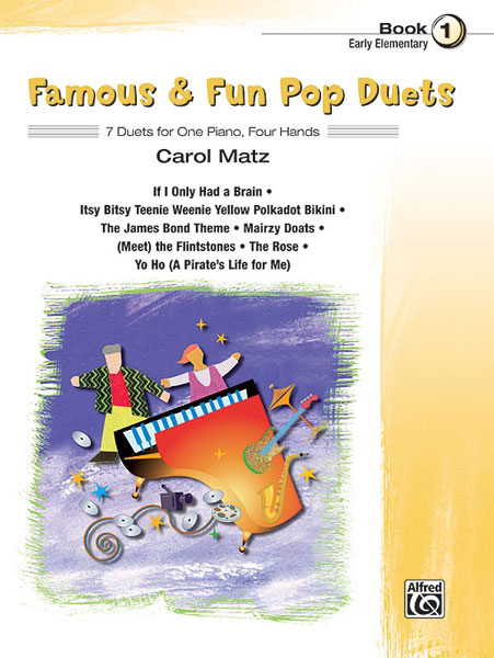 ALFRED PUBLISHING MATZ CAROL - FAMOUS AND FUN POP DUETS BOOK 1 - PIANO DUET