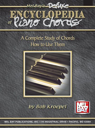 MEL BAY KROEPEL BOB - DELUXE ENCYCLOPEDIA OF PIANO CHORDS - KEYBOARD