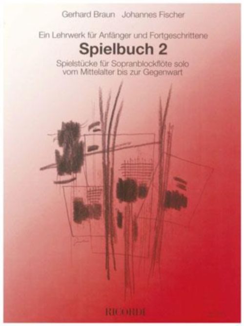 RICORDI BRAUN / FISCHER - SPIELBUCH: 2 ANTHOLOGIES - FLUTE