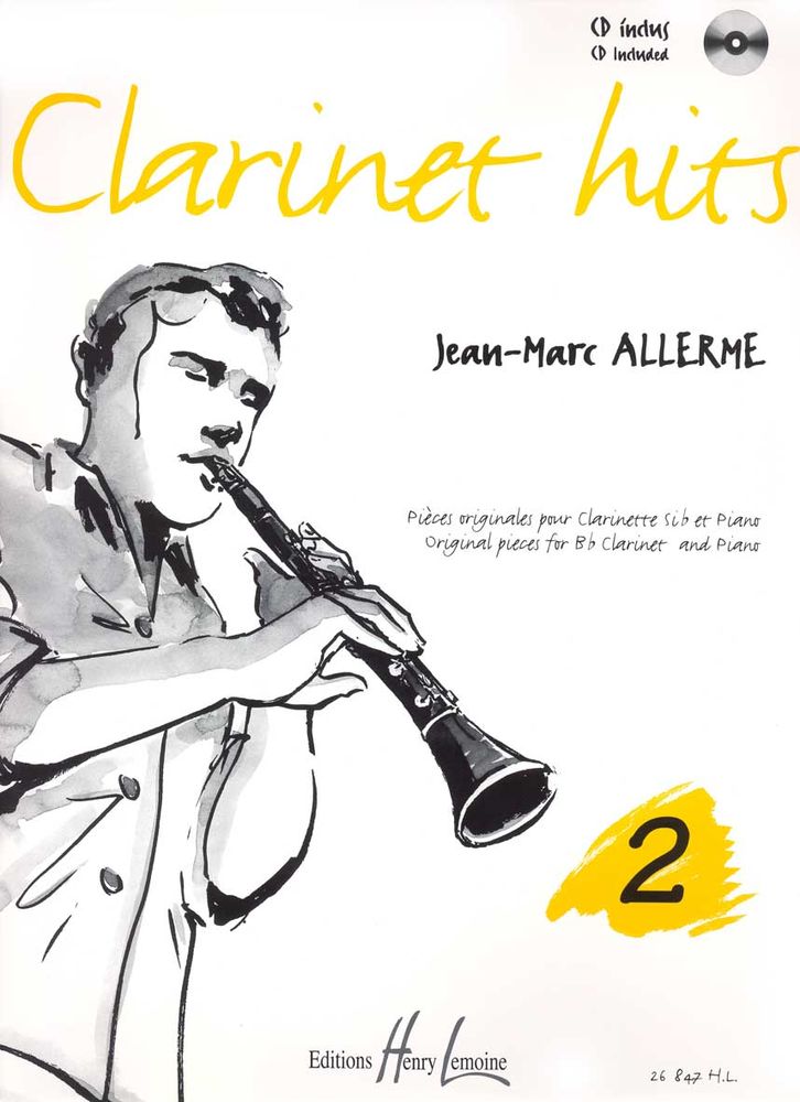LEMOINE ALLERME JEAN-MARC - CLARINET HITS VOL.2 + CD - CLARINETTE, PIANO