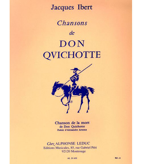 LEDUC IBERT - CHANSON DU DON QUICHOTTE - N°4 : CHANSON DE LA MORT - CHANT ET PIANO 