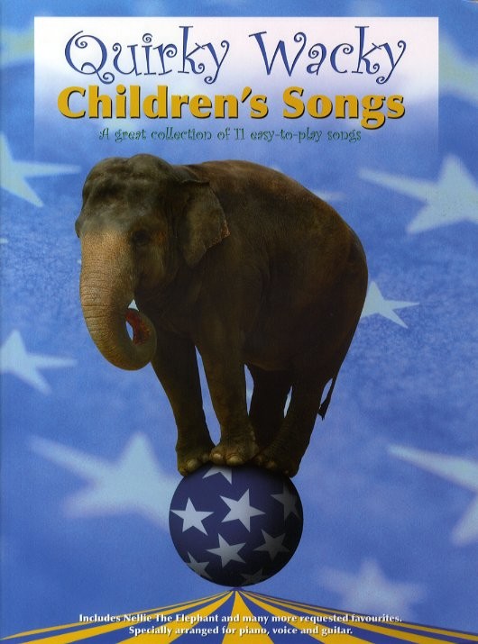 MUSIC SALES QUIRKY WACKY CHILDREN'S SONGS - PVG