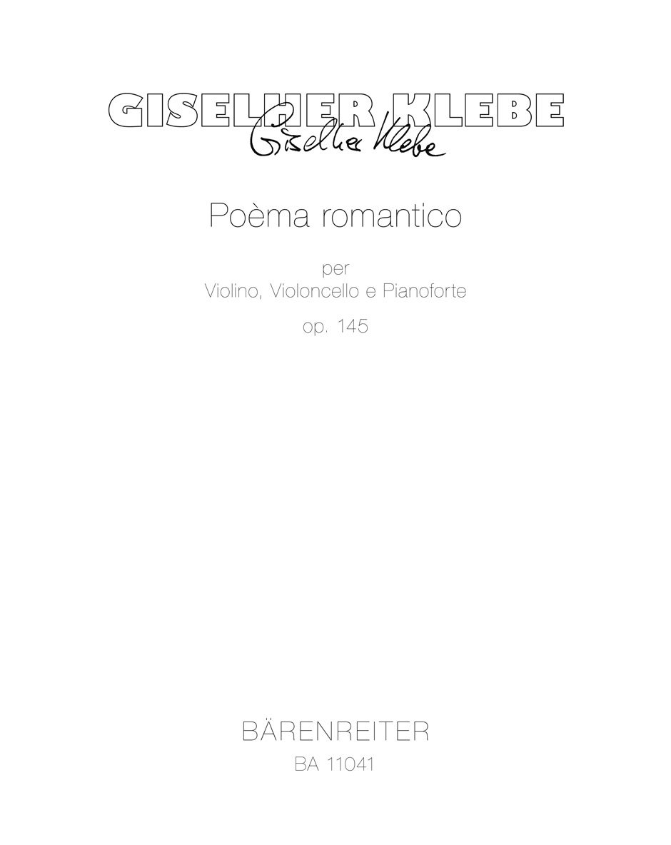 BARENREITER KLEBE GISELHER - POEMA ROMANTICO OP.145