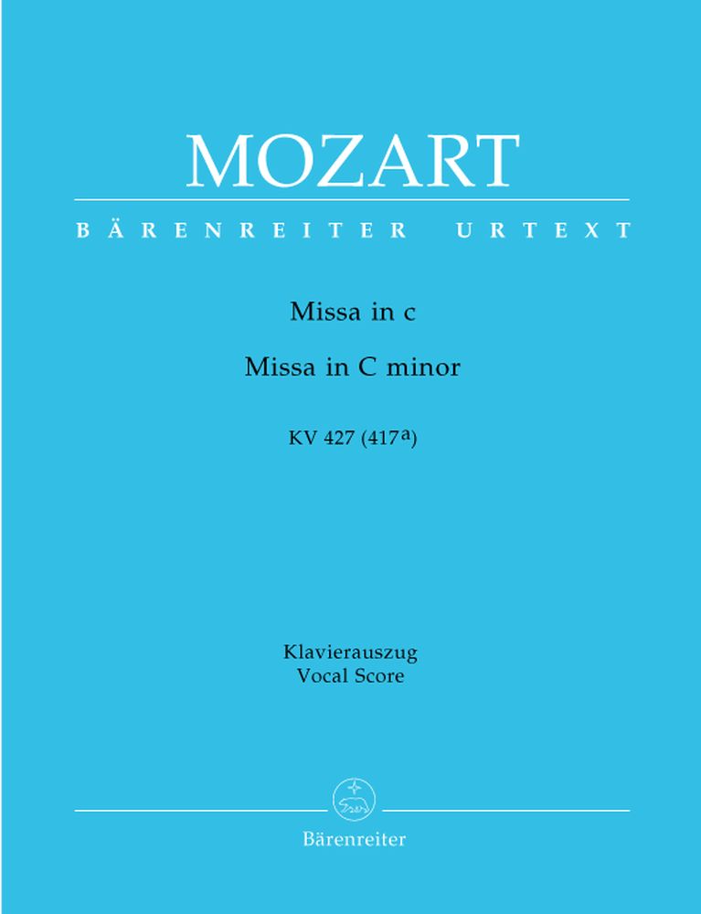 BARENREITER MOZART W.A. - MISSA IN C MINOR KV 427 (417A) - VOCAL SCORE