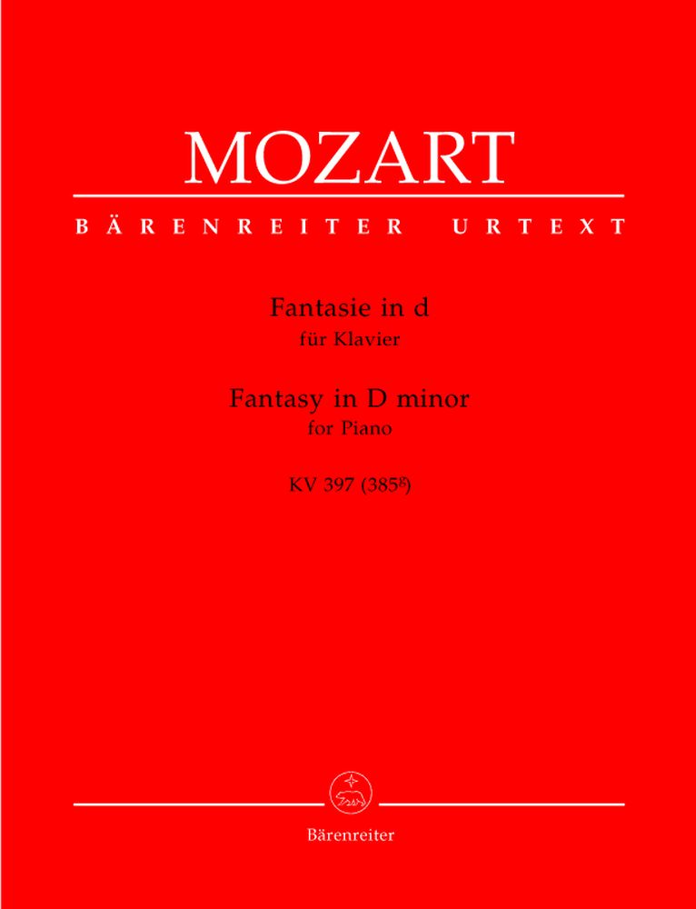 BARENREITER MOZART W.A. - FANTASY IN D MINOR KV 397 (385G) - PIANO